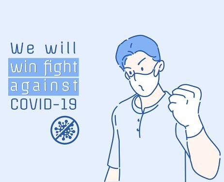 We will win the fight against Covid 19
